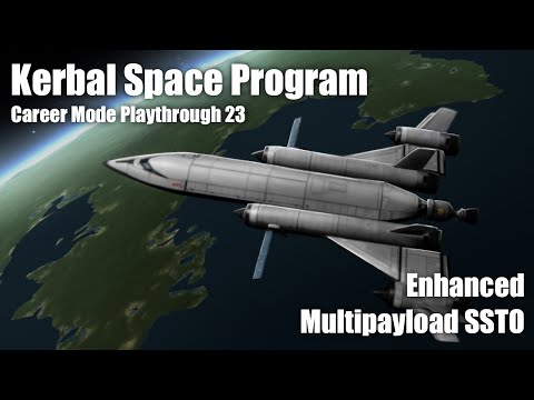 KSP SSTO upgrades, enhancing vehicle. (KSP 1.9.1) (career playthrough 23) #mattlownesux