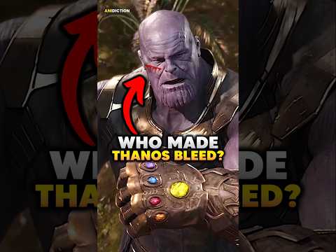 Only 3 Avengers Made Thanos Bleed...
