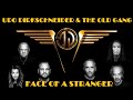 UDO DIRKSCHNEIDER THE OLD GANG Face Of A Stranger