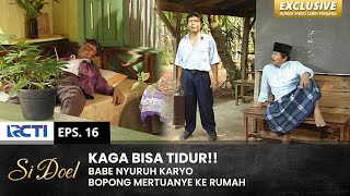 Download lagu GANGGU TIDUR AJE!! Karyo Bikin Sewot Babe Nih | SI DOEL | EPS.16 | SEASON 2 (2/2) mp3 Download lagu GANGGU TIDUR AJE!! Karyo Bikin Sewot Babe Nih | SI DOEL | EPS.16 | SEASON 2 (2/2) mp3