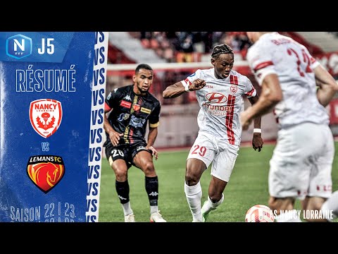 J5 I AS Nancy Lorraine  -  Le Mans FC (2-0) le résumé | National FFF 2022-2023