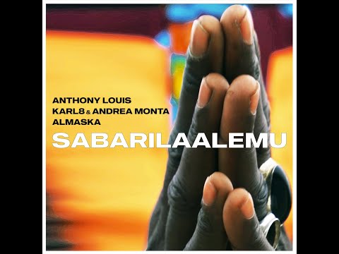 Anthony Louis, Karl8 & Andrea Monta, Almaska – Sabarilaalemu