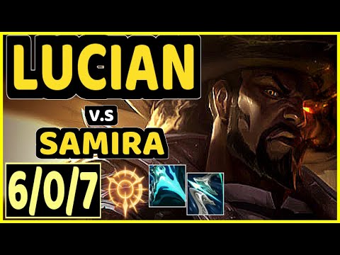 LUCIAN vs SAMIRA - 6/0/7 KDA BOTTOM ADC GAMEPLAY - BR Ranked GRANDMASTER