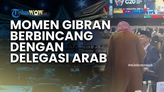 WAPRES GIBRAN DIKEJUTKAN DELEGASI ARAB SAUDI di KTT G20, Saling Rangkul dan Berbincang Hangat