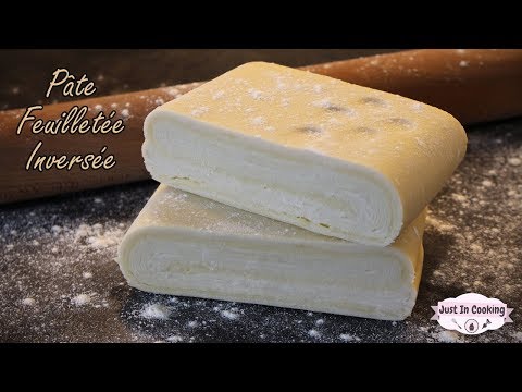 [ Recette de base n°7 ] : La Pâte Feuilletée Inversée