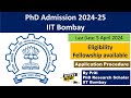 IIT Bombay PhD Admission 2024 | PhD Admission 2024 | PhD Admission Notification 2024