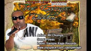 Mr Chumps - Powas TRUE ESSENCE RIDDIM