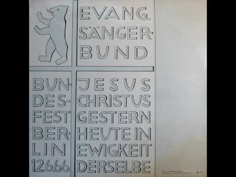 12.06.1966 Berlin - Sängerbund Wuppertal - Jesus Christus gestern heute in Ewigkeit derselbe