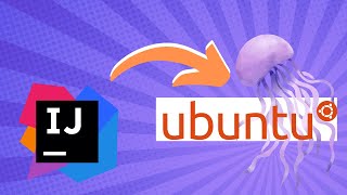 How to Install IntelliJ IDEA on Ubuntu Linux