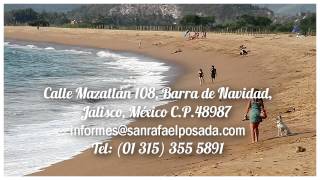preview picture of video 'Posada San Rafael - Barra de Navidad - Jalisco - México'