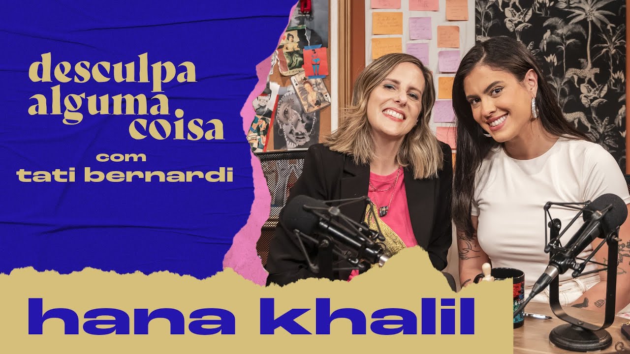 Hana Khalil fala de críticas ao emagrecer, brigas por política e participação em reality de pegação