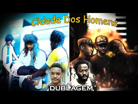 Cidade Dos Homens - Dublagem Episódio 6 - Nova Série 2020