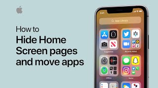 How to hide Home Screen pages and move apps on your iPhone — Apple Support