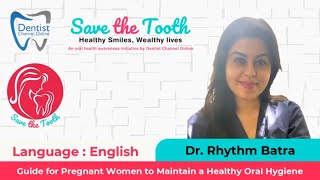 Guide for Pregnant Women to Maintain a Healthy Oral Hygiene | English | 120