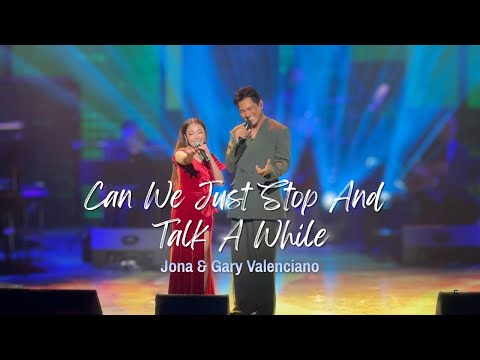 Can We Just Stop and Talk a While - Jona & Gary Valenciano | HERE AND NOW | 12.11.2025