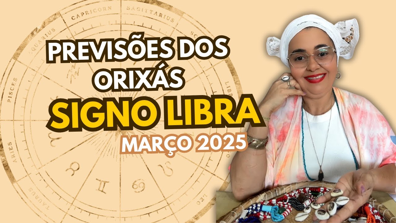 Previsões dos ORIXÁS ♎️signo LIBRA março 25 XANGÔ, OXUM e IEMANJÁ 🔑o GRANDE salto, a LIBERTAÇÃO😱
