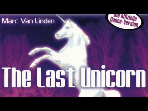 Marc Van Linden - The Last Unicorn (Lightforce Radio Edit) (1999)