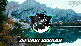 Download lagu DJ CARI BERKAH WALI REMIX FULL BASS TERBARU BY CF RMX mp3 Download lagu DJ CARI BERKAH WALI REMIX FULL BASS TERBARU BY CF RMX mp3