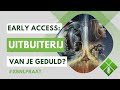 Het leed dat Early Access heet - XBNL Praat #1