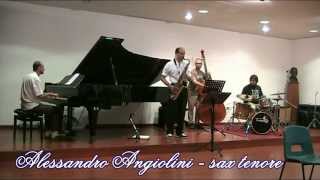 Valse Hot - (Sonny Rollins) - Alessandro Angiolini