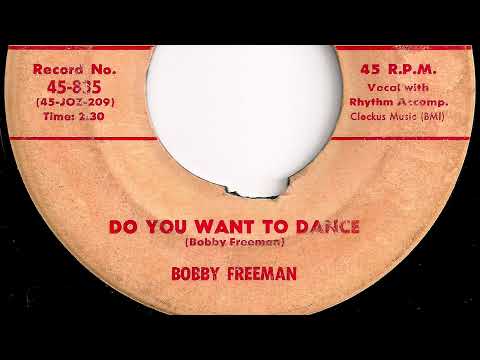 Bobby Freeman - "Do You Want To Dance"