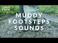 Squishy Footsteps in Mud Sound Effects | Royalty-Free Sounds