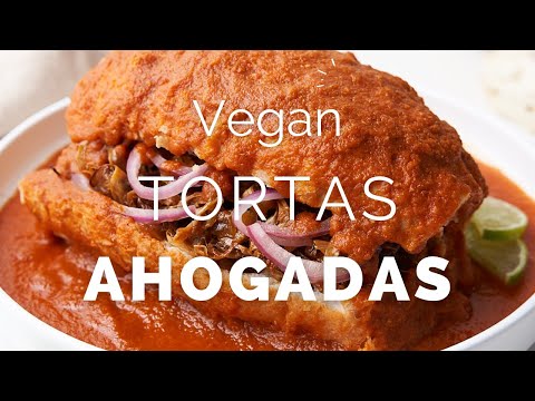 Tortas Ahogadas (Easy Vegan "Drowned" Sandwiches)