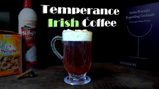 Temperance Irish Coffee || A Non-alcoholic recipe from Regarding Cocktails by Sasha Petraske