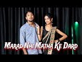 Marad Nhi Matha Ke Dard Huv Raja Ji Shivani Singh Parul Yadav Bhojpuri Song Dance Cover