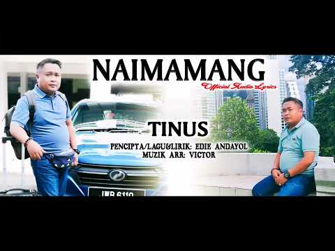 NAIMAMANG tinus lagu murut terbaru 2024