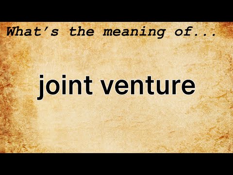 Joint Venture Meaning | Definition of Joint Venture