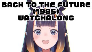 Thumbnail for 【Member Only】 Back to the Future (1985) Watchalong! (2:30:25)