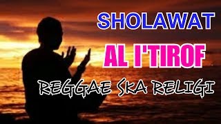 Download lagu ▶️SHOLAWAT AL I'TIROF REGGAE SKA RELIGI TERBARU 2019 mp3 Download lagu ▶️SHOLAWAT AL I'TIROF REGGAE SKA RELIGI TERBARU 2019 mp3