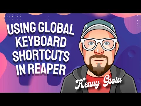 Using Global Keyboard Shortcuts in REAPER