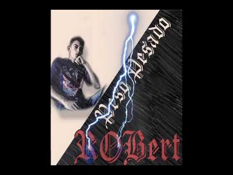 RoBert - Peso Pesado (Remix)