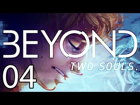 Beyond: Two Souls Gameplay / Playthrough w/ SSoHPKC Part 4 - G.I. Jane
