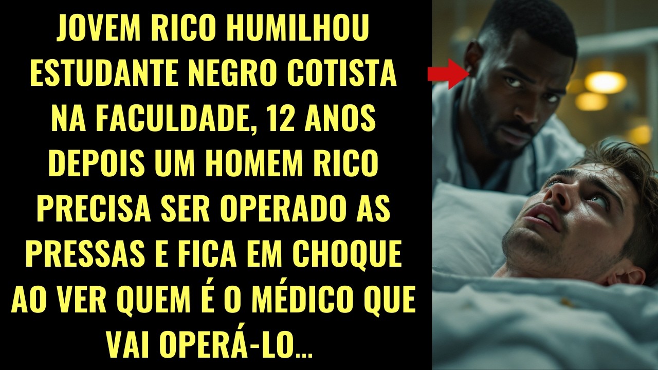 Jovem Rico Humilhou Estudante Negro Cotista na Faculdade, 12 Anos Depois Uma DESCOBERTA CHOCANTE...
