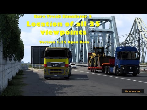 Euro Truck Simulator 2 - Showing Location of All 35 Viewpoints for 1.43 Open Beta Update