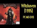 Witchaven 1995 DOS Gameplay Video PC MS DOS