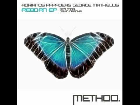 Adrianos Papadeas & George Mathiellis - Reborn (Original Mix) [Method Records]