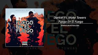 Darkiel Ft  Myke Towers   Fuego En El Fuego www elbufeton com