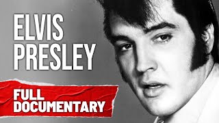The Elvis Presley You Never Knew | The Full Story of the Man Who Built Rock and Roll