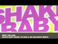 Drop The Lime - Shake Baby Shake ( Ri Dios y Dr.Colossus Remix)
