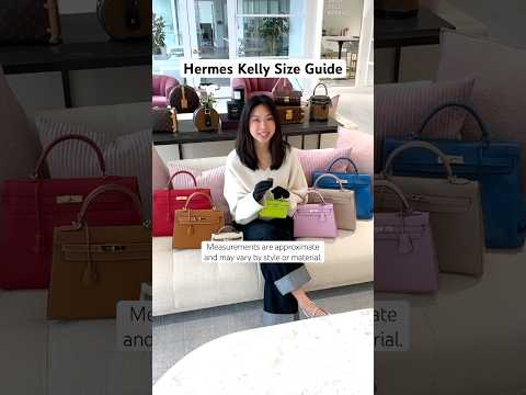 Hermes Kelly Size Guide