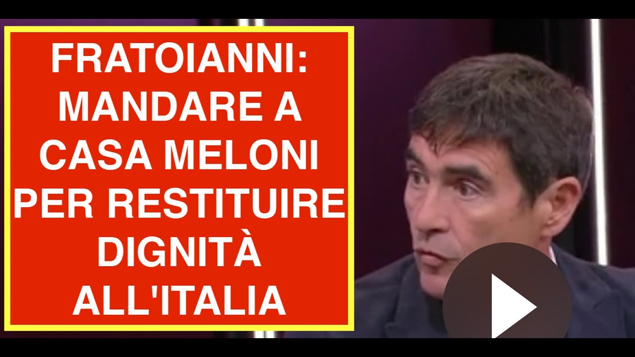 FRATOIANNI: MANDARE A CASA MELONI PER RESTITUIRE DIGNITÀ ALL'ITALIA