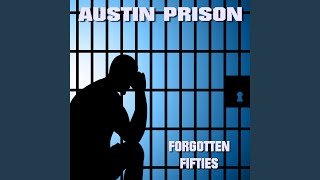 Austin Prison