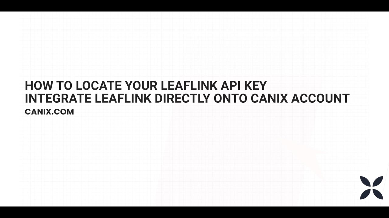 Integrations: How To Setup Leaflink On Canix
