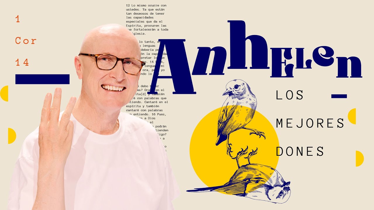 Anhelen los mejores dones - Andrés Corson | Prédicas Cristianas | Dones del Espíritu Santo