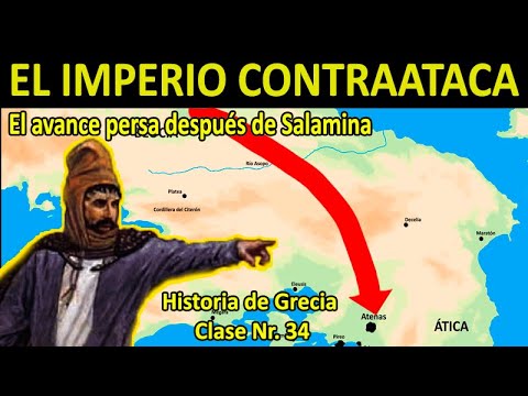 The empire strikes back. The Persian advance after Salamis. History of Greece - Lesson 34