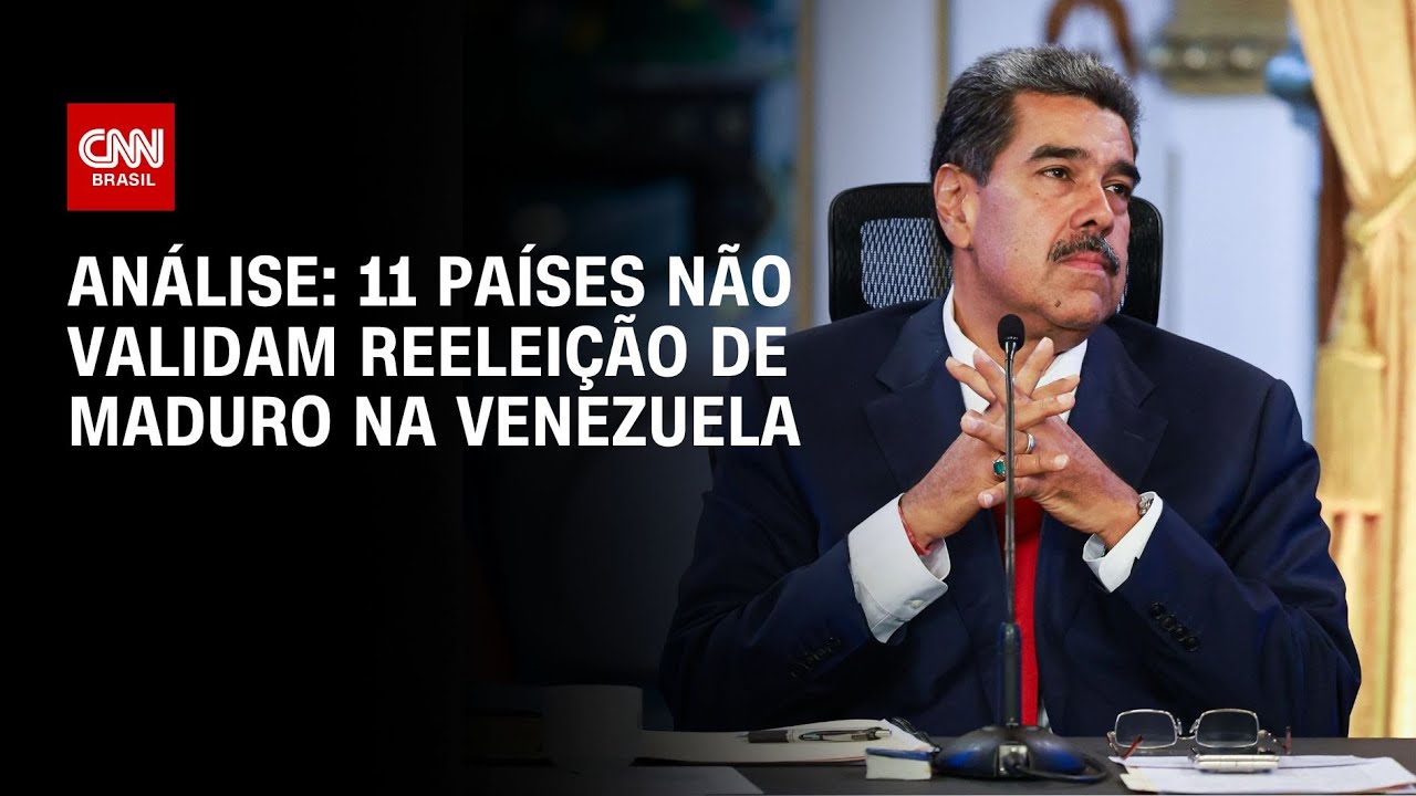 Análise: 11 países não validam reeleição de Maduro na Venezuela | WW